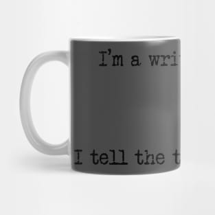 I'm a writer - Pen Mug